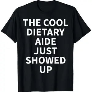 Premium Daily Comfort - Dietary Aide Apparel - Funny Cute Aides Design T-Shirt