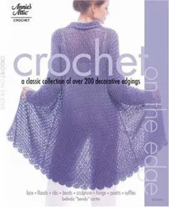 USED-Crochet on the Edge (Annie's Attic Crochet) by Belinda Carter (Paperback)