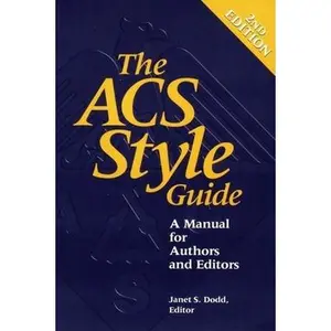 USED-The ACS Style Guide: A Manual for Authors and Editors (Paperback)