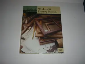 USED-Weekend & Evening Projects (Woodsmith Custom Woodworking) by The Editors of Woodworking Magazine (Hardcover)