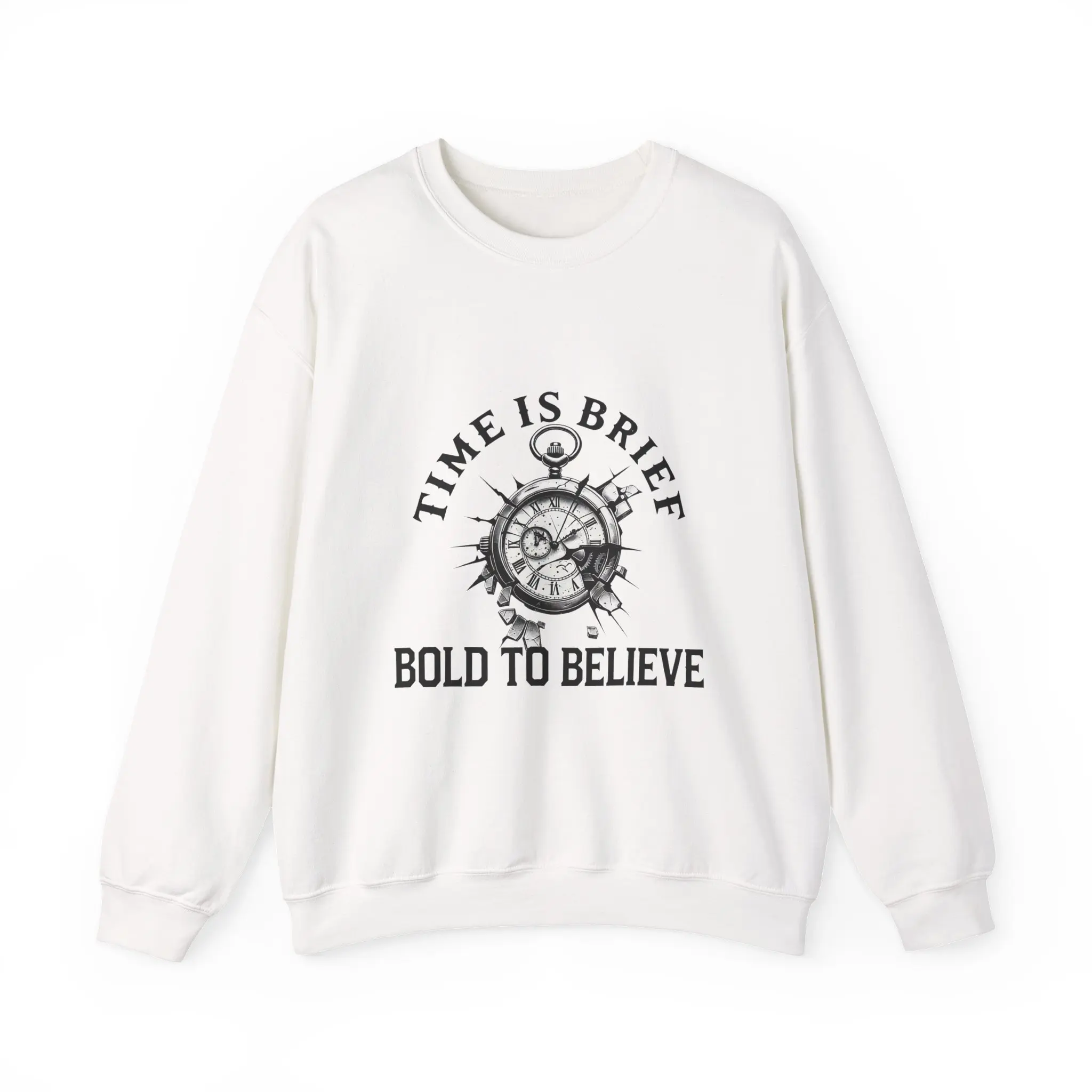 Time Is Brief pocket watch illustration Bold To Believe Sweatshirt