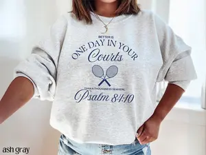 (Sale Off Up To 50%) Christian Tennis Sweatshirt, Preppy Tennis Player Crewneck Gift, High School Tennis Team, Jesus Bible Verse Shirt, Teen Girl Baptism Gift, Full Color, For Men, For Women, Casual, Classic Fashion, Tee Print