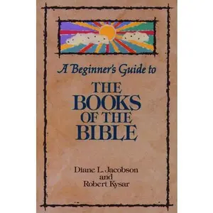 USED-A Beginner's Guide to the Books of the Bible by Jacobson, Diane L. (Paperback)
