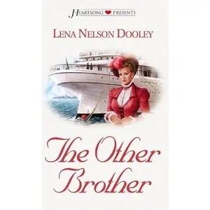 USED-The Other Brother (Minnesota Brothers, Book 1) (Heartsong Presents #492) by Lena Nelson Dooley (Unknown)