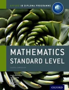 USED-Ib Mathematics Standard Level Course Book: Oxford Ib Diploma Program [With CDROM] by La Rondie, Paul (Paperback)