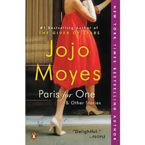 Paris for One and Other Stories -- Jojo Moyes - Paperback