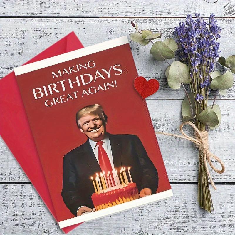 3pcs Birthday Greeting Card Set with Envelope & Love Stickers - "Making Birthdays Great Again" Donald -Themed Party Decorations, Red & Golden Celebration Cards for Supporters, Political Humor Gifts