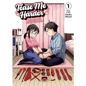Tease Me Harder: A Sweet and Kinky Romance Vol. 1 -- Fumika Minami - Paperback
