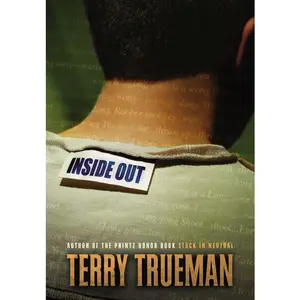 Inside Out by Terry Trueman [Paperback Book]