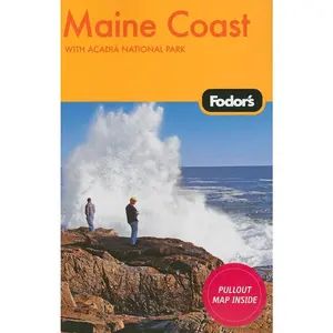 USED-Fodor's Maine Coast, 2nd Edition: With Acadia National Park (Travel Guide) by Fodor's (Paperback)