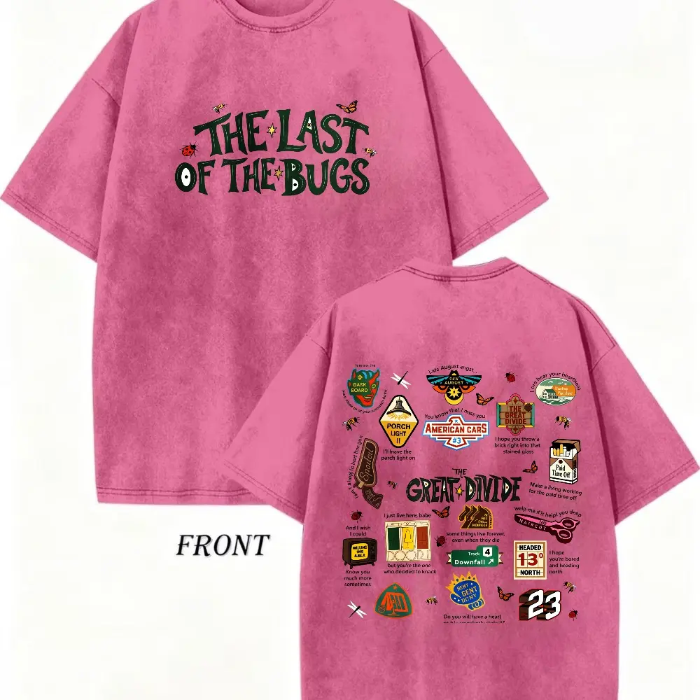 The Great Divide Fan Washed Pink Cotton Tee "The Last of the Bugs" Song Lyric Print Casual Oversized T-Shirt for Music Lovers tshirt women