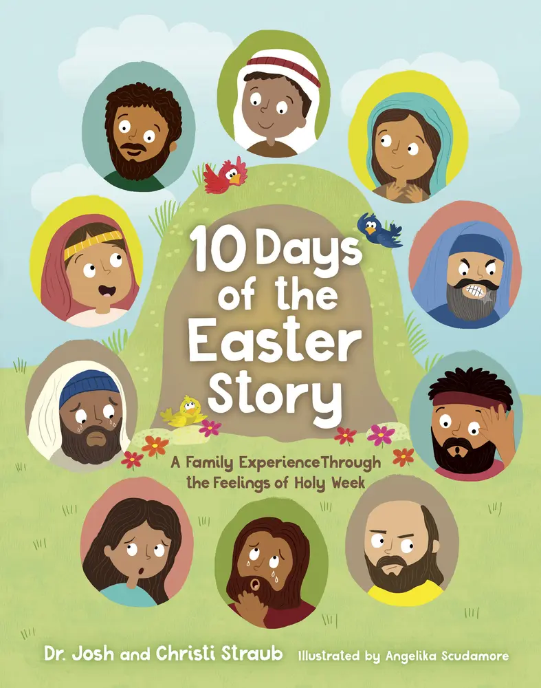 Used Hardcover Book - 10 Days of the Easter Story: A Family Journey with Surprise Activities, Prayer & Emotions for Holy Week by Josh Straub (English, Educational School Supply), Reflection