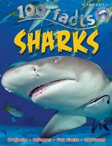 USED-100 Facts Sharks: Projects, Quizzes, Fun Facts, Cartoons by Parker, Steve (Paperback)