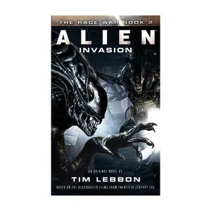 USED-Alien: Invasion: The Rage War 2 by Lebbon, Tim (Mass Market Paperback)