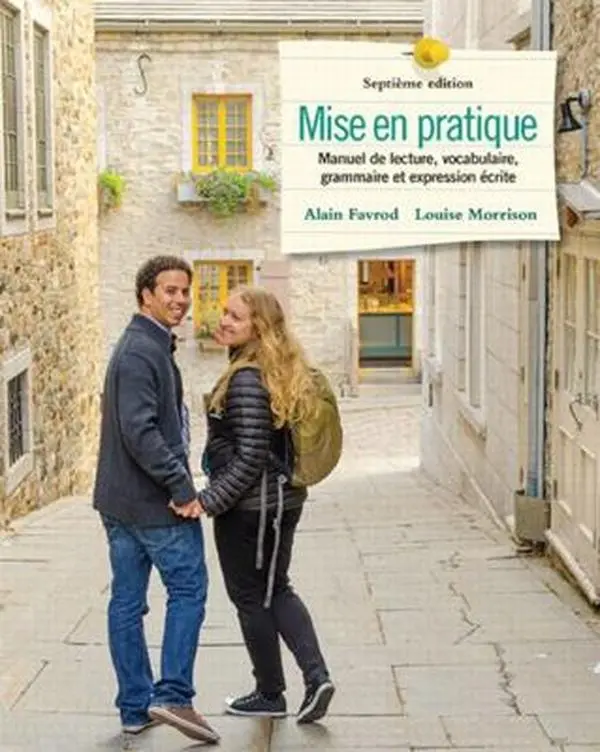 USED-Mise en pratique: Manuel de lecture, vocabulaire, grammaire et expression écrite Plus Companion Website without Pearson eText -- Access Card Package by Alain Favrod (Paperback)