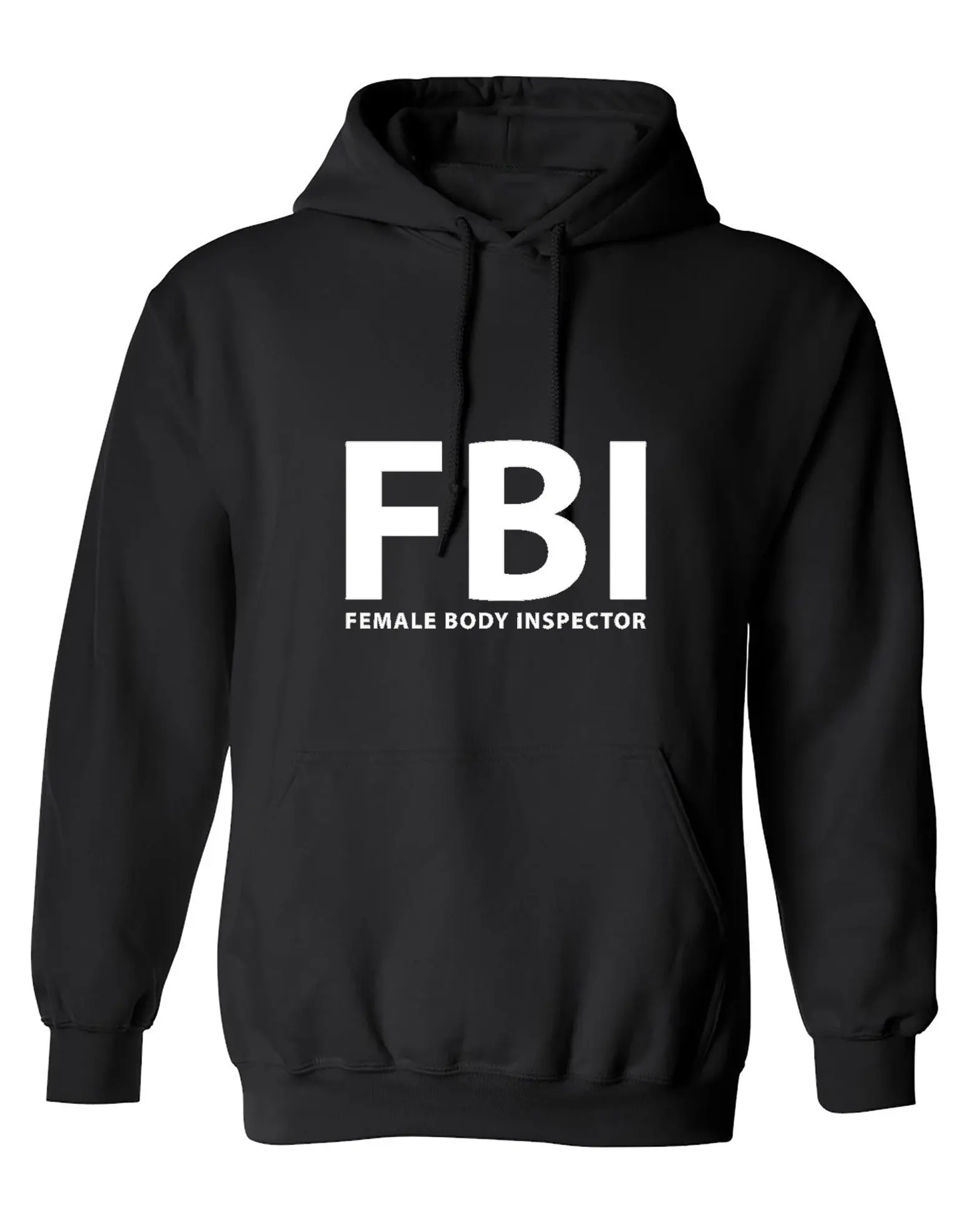 Women's FBI Female Body Inspector Hoodie, Lady's Casual Soft Sweatshirt with T-Shirt-Inspired Comfort, Tee, Sweatshirts, Tops