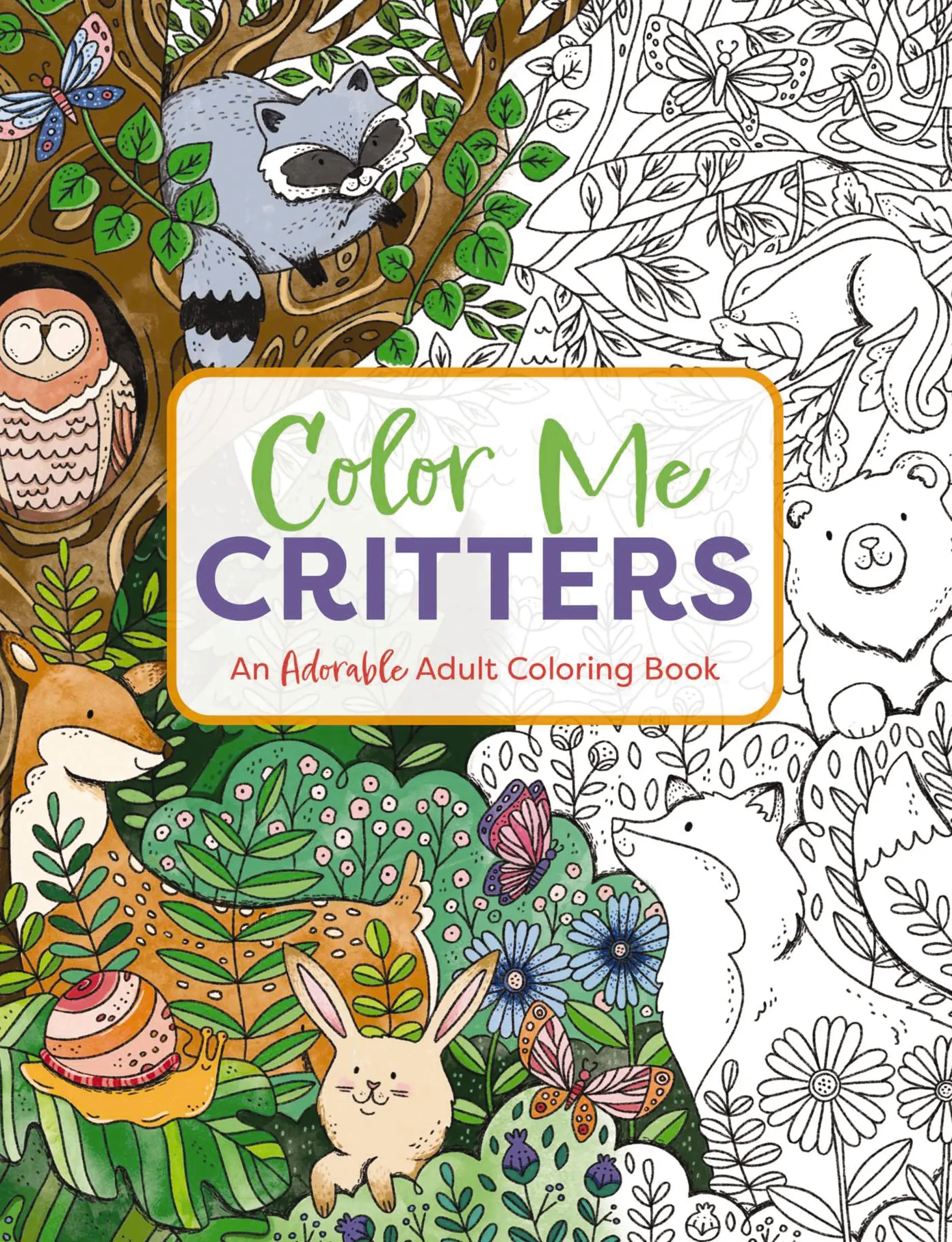 Color Me Critters: An Adorable Adult Coloring Book (Color Me Coloring Books) by Editors of Cider Mill Press [Paperback Book]