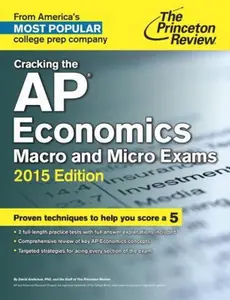 USED-Cracking the AP Economics Macro & Micro Exams, 2015 Edition (College Test Preparation) by Princeton Review (Paperback)