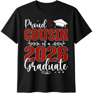 100% Cotton Proud Cousin of a Class of 2026 Graduate Senior Graduation T-Shirt