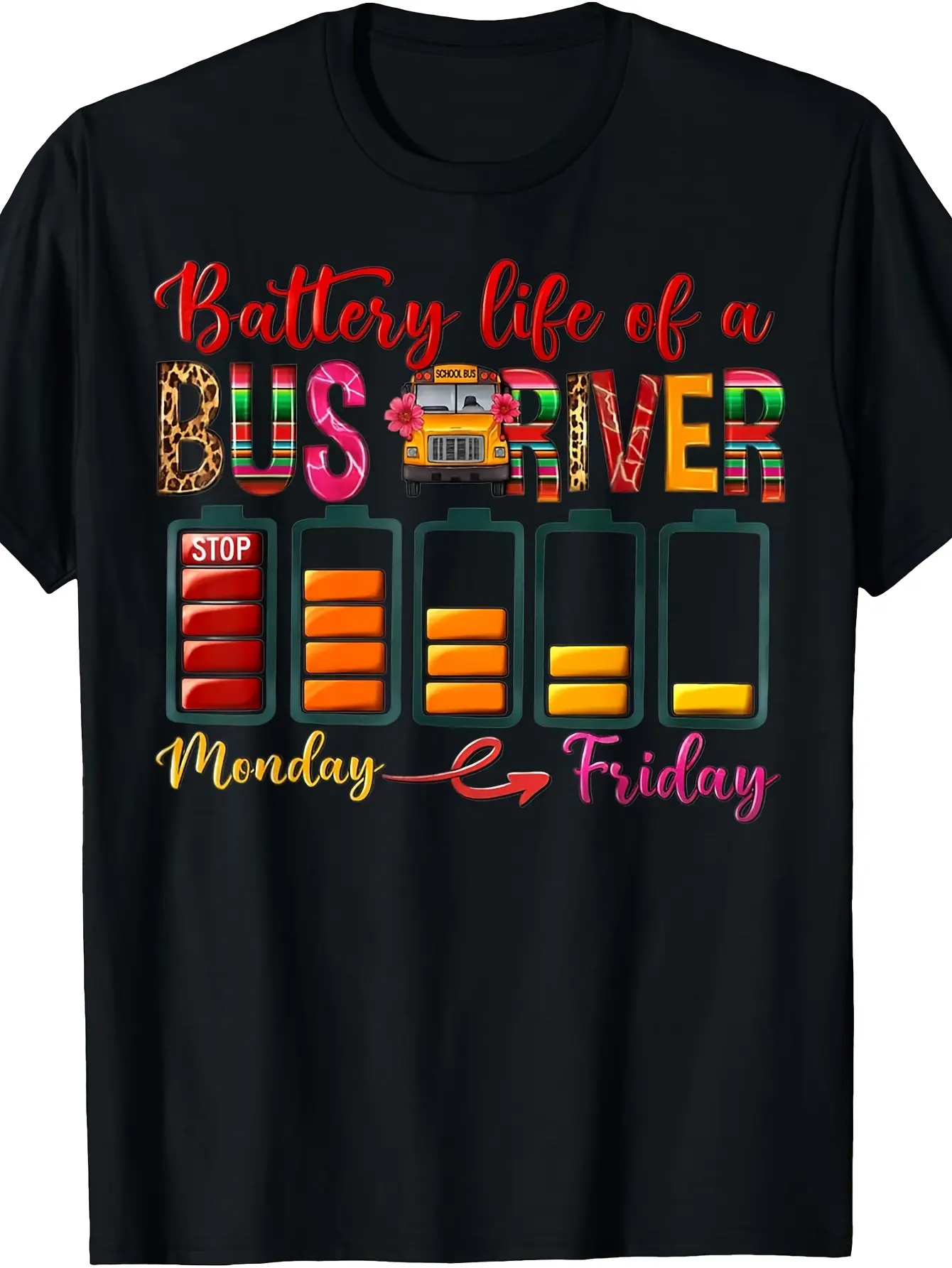 Battery Life of A Bus Driver First Day Back to School T-Shirt