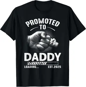 100% Cotton Mens Promoted to Daddy Loading 2025 Funny for new Dad T-Shirt