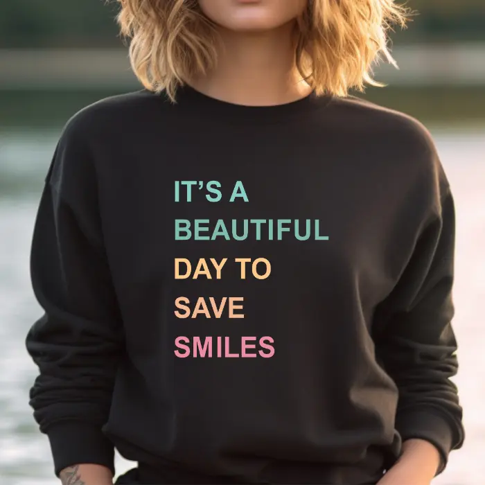 Dentist Sweatshirt, Dental Gift Hygienist Shirt, Its A Day To Save Smiles, RDH Dental School Sweater,Dental Office Mom Shirt, Dentistry Gift Womenswear Forest