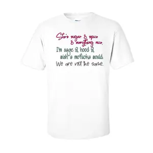 She's Sugar & Spice & Everything Nice T-Shirt - White Tee with Inspirational Quote for Women