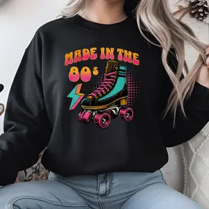 Made in the 80's Sweatshirt, Retro Roller Skate Vintage Jumper, 1980s Roller Derby Sweater, 80's Women's Shirt" Casual Comfort Cotton Fit