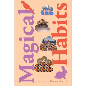 USED-Magical Habits by Huerta, Monica (Paperback)