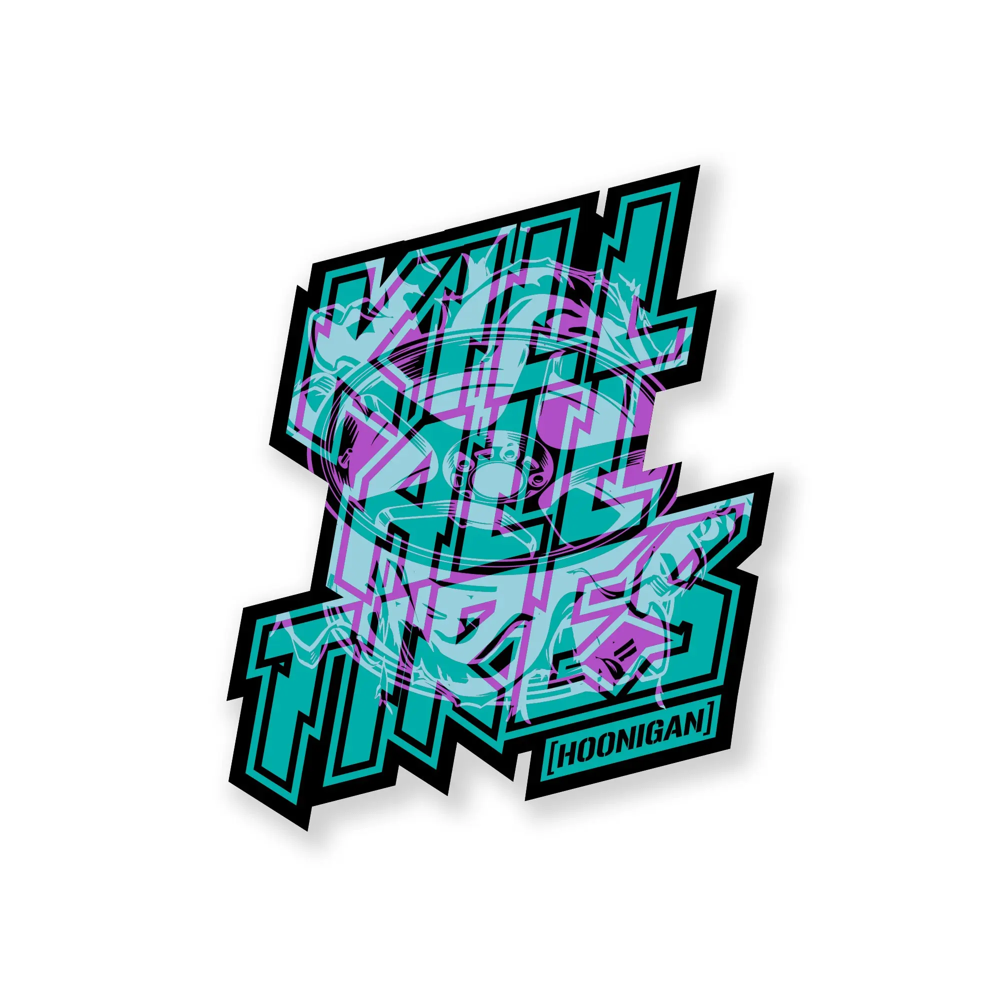 Hoonigan TREADWEAR KILL ALL TIRES Sticker (4.8")