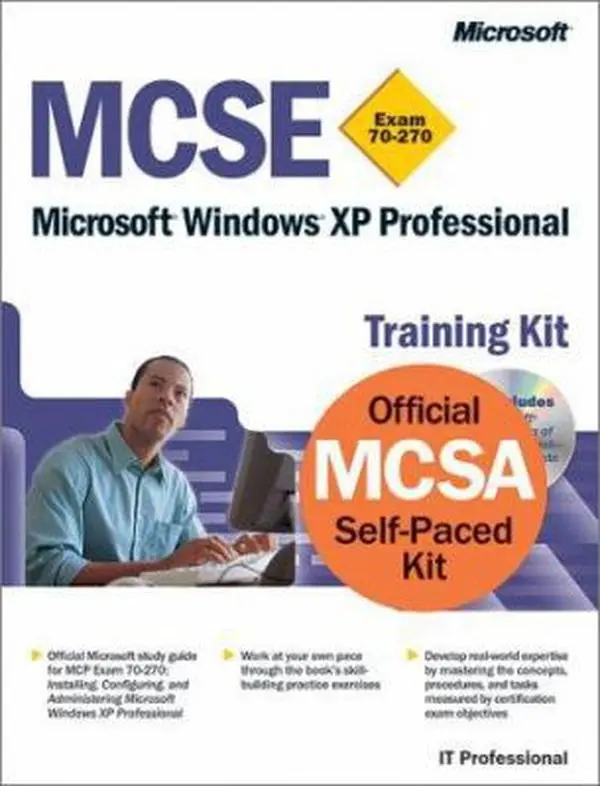USED-MCSE Training Kit (Exam 70-270): Windows XP Professional (Pro- Certification) by Microsoft Corporation (Paperback)