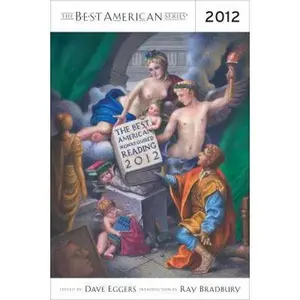 USED-The Best American Nonrequired Reading 2012 by Eggers, Dave (Paperback)