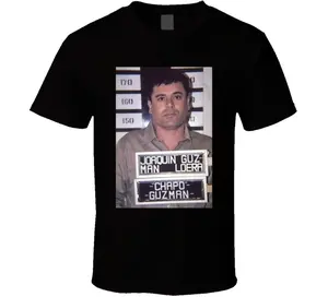 Joaquin Guzman El Chapo Mugshot T Shirt  Fashion Cotton, Full Size, Full Colors, For Women