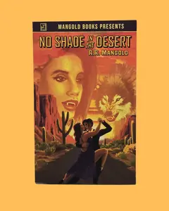 OG BOOK COVER - No Shade In The Desert