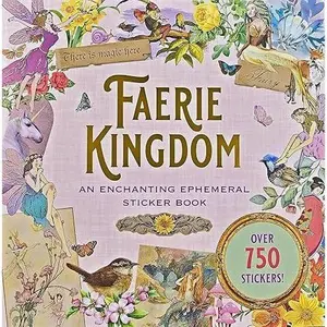 Faerie Kingdom Sticker Book (over 750 stickers) Paperback – Sticker Book