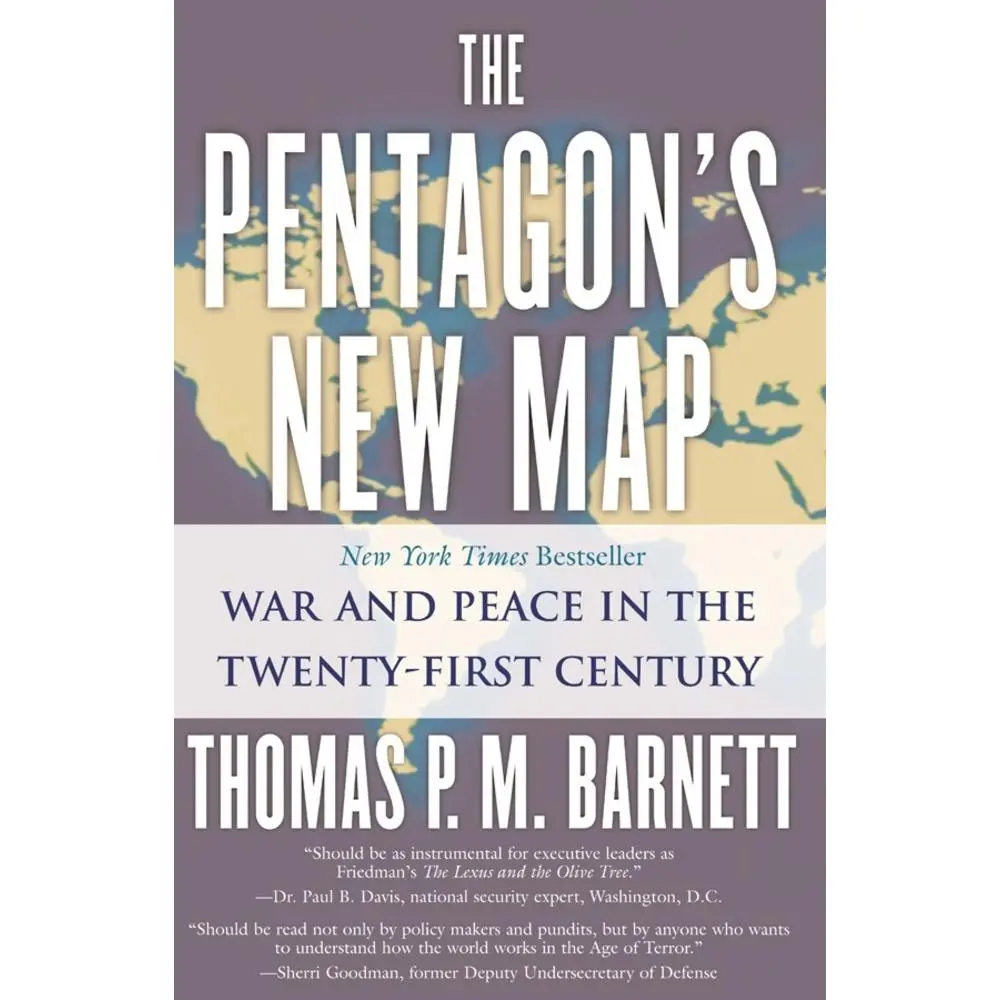USED-The Pentagon's New Map: War and Peace in the Twenty-First Century by Barnett, Thomas P. M. (Paperback)