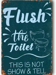 Waterproof Bathroom Window & Wall Mount Metal Toilet Sign, 12"x8" Aluminum, Casual Style, 'Flush The Toilet' Text