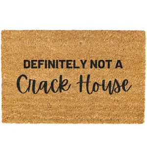 Definitely Not A Crack House doormat, Door mat, Welcome Mat, Funny Door mat