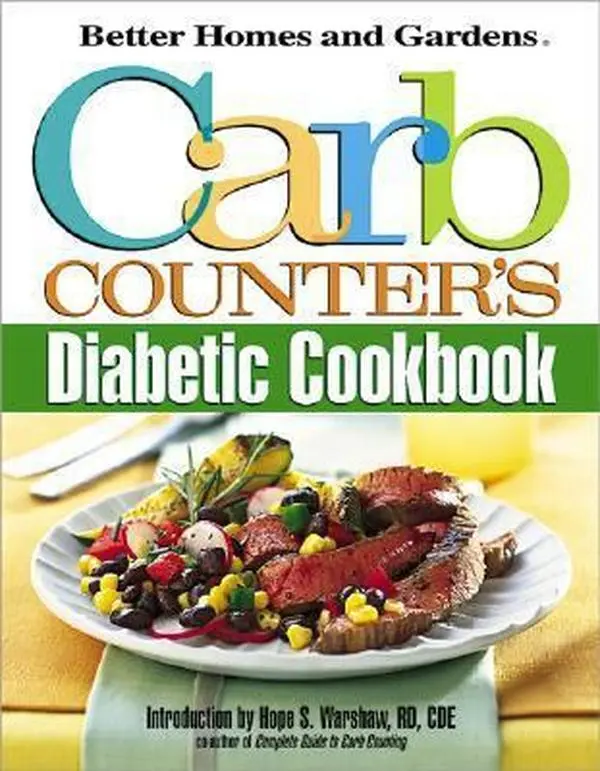 Used Better Homes and Gardens Books' Carb Counter's Diabetic Cookbook - Healthy, Diabetes-Friendly, Soft Cover Book with Facts About Counting Carbohydrates for Managing Blood Sugars (English Paperback), Tested By Experts