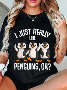 100% Cotton Unisex I Just Really Like Penguins Girl Boys Women Penguin T-Shirt Casual Top