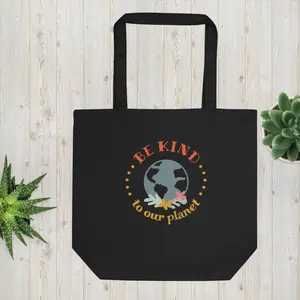 Be kind to our planet _Eco Tote Bag