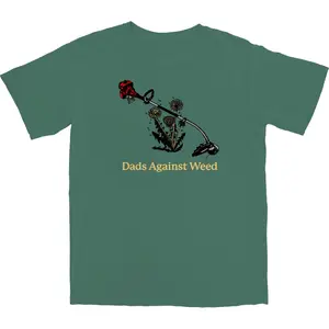 Dads Against Weed T Shirt