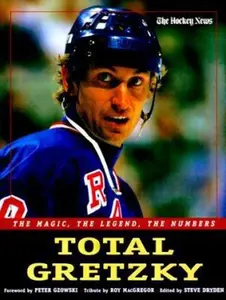 USED-Total Gretzky: The Magic, The Legend, The Numbers by Hockey News (Hardcover)