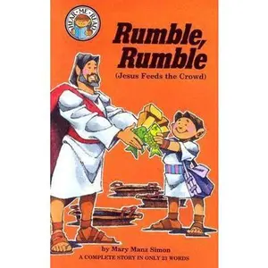 USED-Rumble, Rumble: Mark 6:23-44 (Jesus Feeds the Crowd) (Hear Me Read Level 1 Series) by Mary Manz Simon (Paperback)