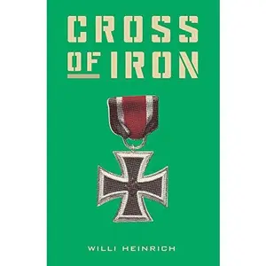 USED-Cross of Iron by Willi Heinrich (Paperback)