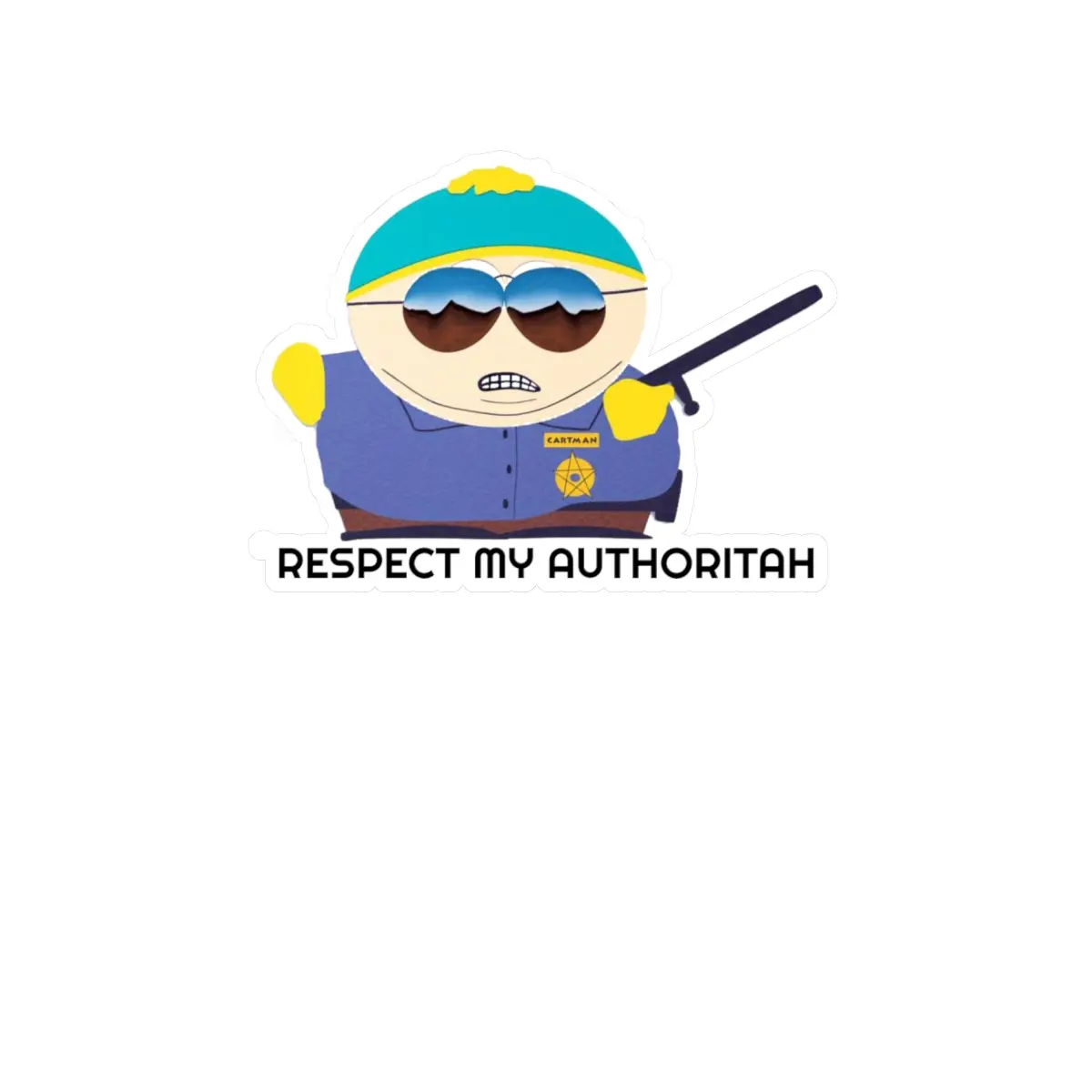 Cartman Respect my Authoritah Sticker - Kiss-Cut Vinyl Decals