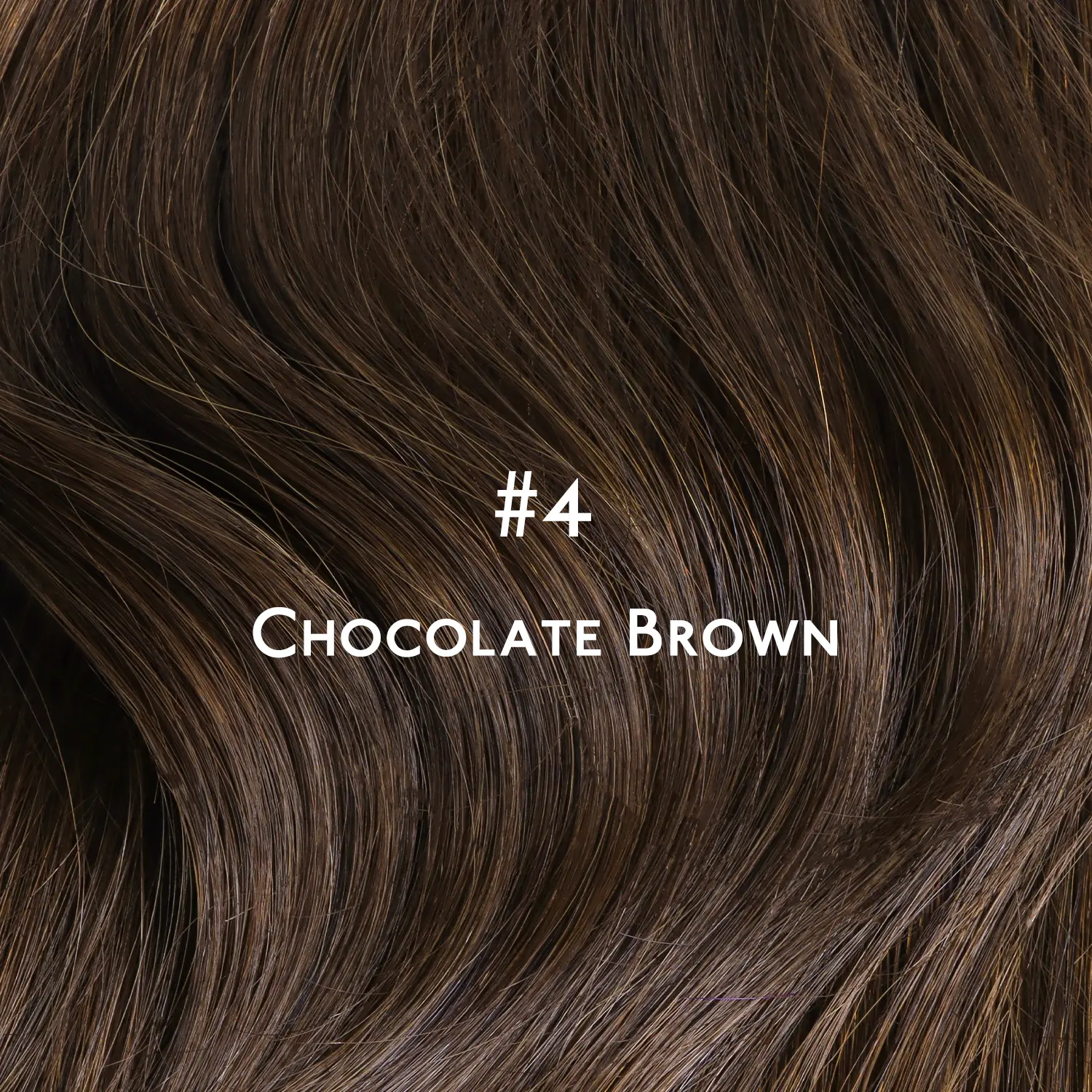 #4 Chocolate Brown