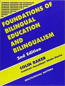 USED-Foundations of Bilingual Education and Bilingualism by Colin Baker (Paperback)