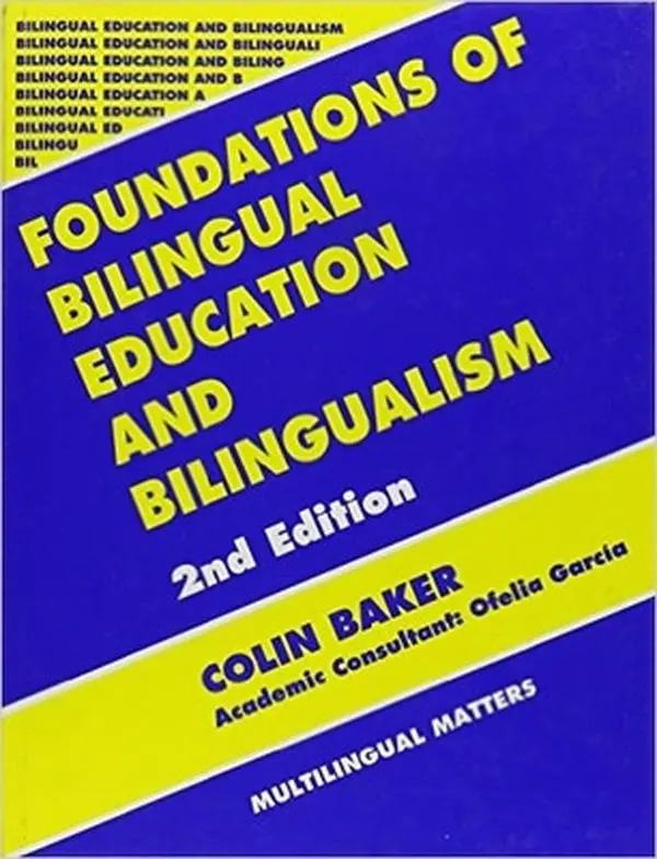 USED-Foundations of Bilingual Education and Bilingualism by Colin Baker (Paperback)