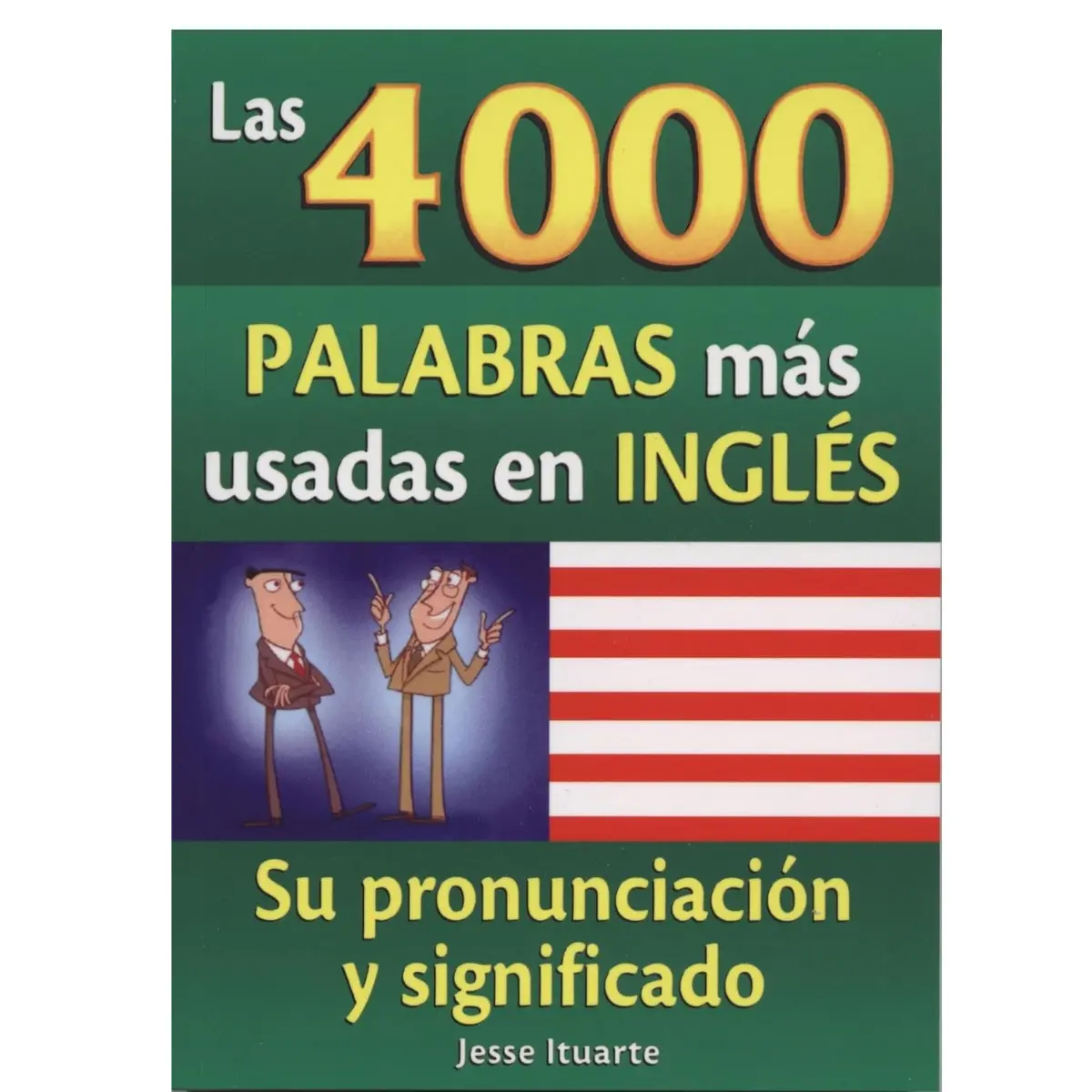 4000 Palabras Más Usadas en Inglés – Guía Español-Inglés para Aprender Vocabulario (Paperback)